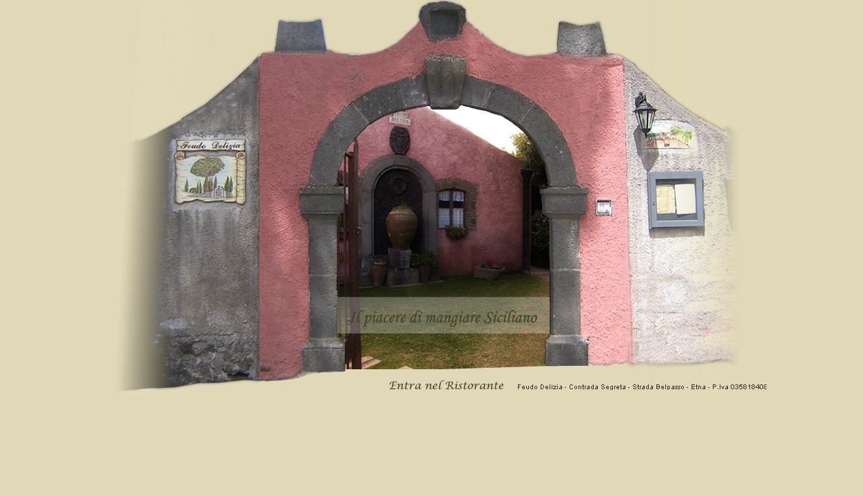 FEUDO E DELIZIA (Belpasso)